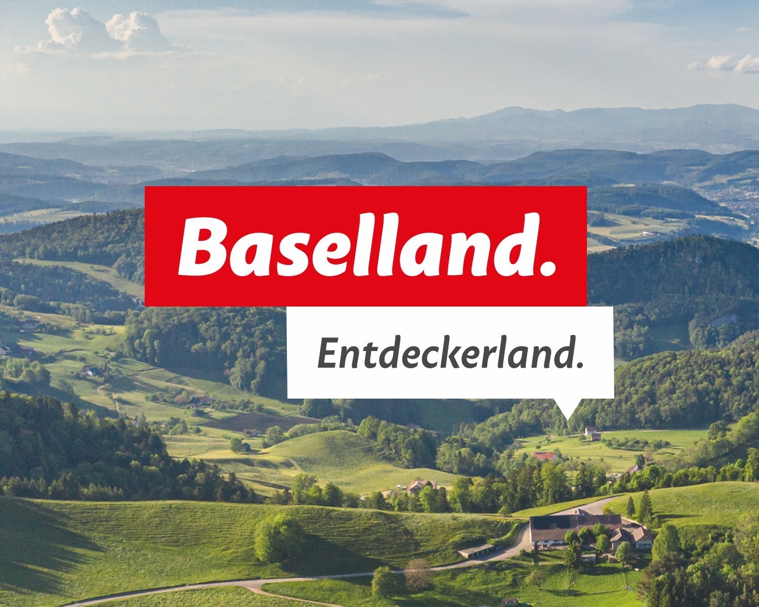 Keyvisual mit Text: Baselland. Entdeckerland.
